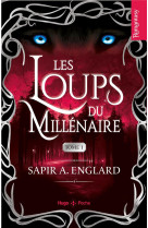 Les loups du millenaire t01