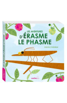 Les aventures d-erasme le phasme