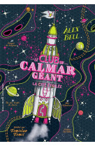 Le club du calmar geant t03 la citee etoilee