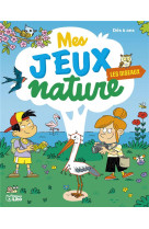 Mes jeux nature les oiseaux