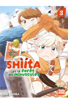 Shiita et la foret des minuscules t03