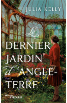 Le dernier jardin d-angleterre