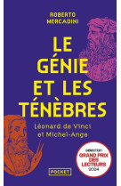 Le génie et les ténèbres - léonard de vinci et michel-ange