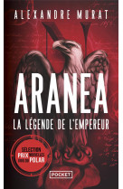 Aranea t01 la legende de l-empereur