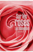 Sur les roses