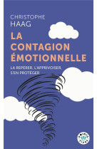 La contagion émotionnelle