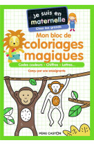 Je suis en maternelle gs mon bloc de coloriages magiques codes couleurs chiffres lettres