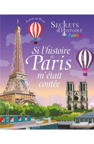 Si l-histoire de paris m-etait contee