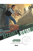 Affaires d-etat t04 jihad