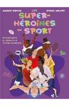 Les super-héroïnes du sport