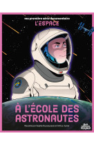 à l'école des astronautes