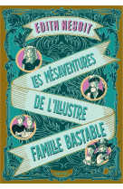 Les mesaventures de l-illustre famille bastable