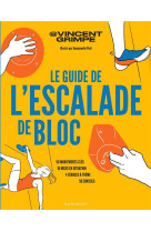 Le guide de l-escalade de bloc