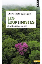 Les ecoptimistes - remedes a l-eco-anxiete