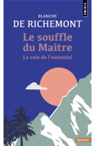 Le souffle du maitre