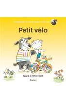 Les aventures de grand chien et petit chat - petit velo