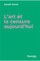 L-art et la censure aujourd-hui