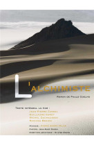 L-alchimiste par jean-pierre cassel, guillaume canet, rachida brakni, michel duchossoy