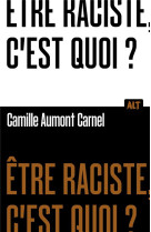 Le racisme, c-est quoi?