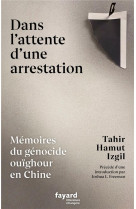 Dans l-attente d-une arrestation