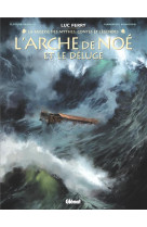 L-arche de noe et le deluge