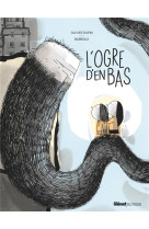 L-ogre d-en bas