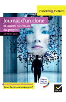 Journal d-un clone et autres nouvelles du progres