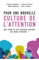 Pour une nouvelle culture de l-attention