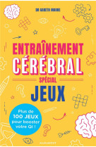 Entraînement cérébral - spécial jeux