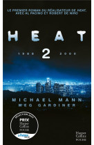 Heat 2 1988 - 2000