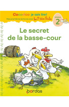 Le secret de la basse cour cp niveau 2