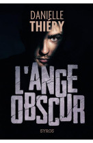 L-ange obscur