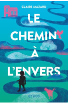 Le chemin a l-envers