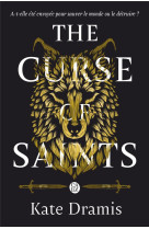 The curse of saints