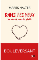 Dans tes yeux - un amour dans le ghetto