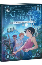 Les chevaliers de l'étrange - tome 1