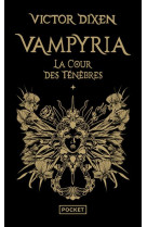 Vampyria t01 la cour des tenebres