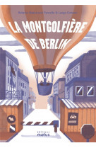 La montgolfiere de berlin