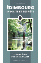 Edimbourg insolite et secrete