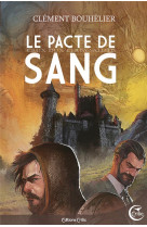 Le pacte de sang