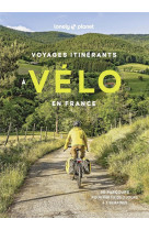 Voyages itinerants a velo en france