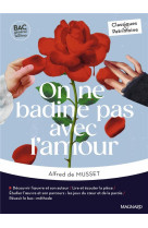 On ne badine pas avec l'amour - bac français 1re 2025 - classiques et patrimoine