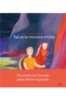 Tali et le monstre d-odin