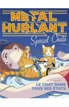 Metal hurlant special les chats