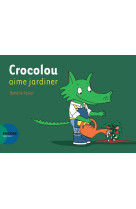 Crocolou aime jardiner