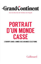 Portrait d-un monde casse