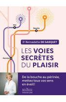 Les voies secretes du plaisir