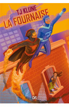 Les extraordinaires (broché) - tome 03 la fournaise