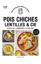 Lentilles, pois chiches & cie