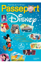 Passeport disney : revisez les grands classiques !